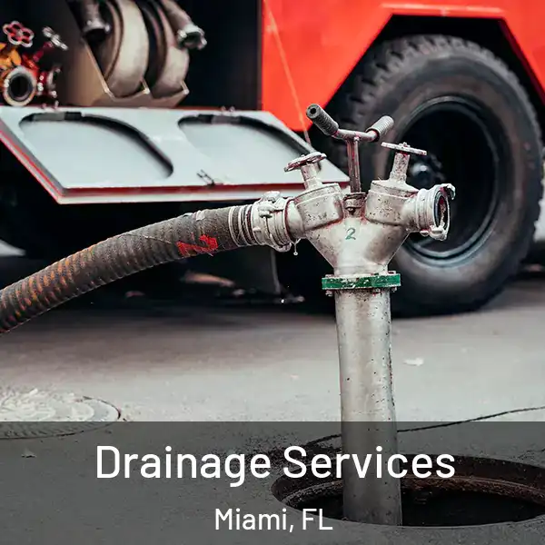  Drainage Services Miami, FL